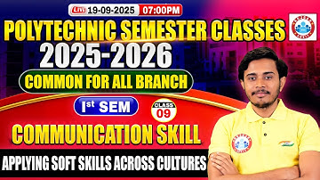 Polytechnic 1st Semester Class | Communication Skill | Applying Soft Skills Across Cultures | BTEUP