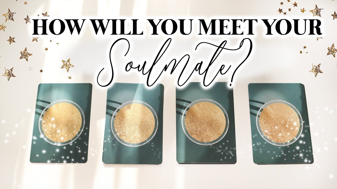 🥰💕 HOW Will YOU Meet Your SOULMATE? 💕🥰 | PICK A CARD
