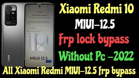 Redmi 10 Google account bypass // All Redmi (miui-12.5.6) frp bypass,without pc*2022