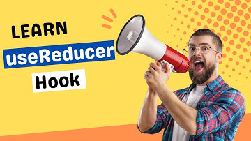 Learn React useReducer Hook
