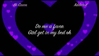 Ab Green - Addicted (Lyric Video)