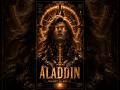 AL-0001-01 // Aladdin: The Solar Machine King | FairyCode404