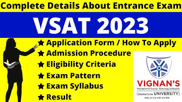 VSAT 2023 Full Details: Notification, Dates, Application, Syllabus, Pattern, Eligibility, Admit Card