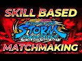 Naruto storm connections tiene skill based matchmaking