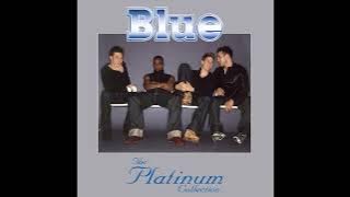 Blue - Best In Me HQ (Audio)