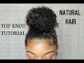 Top Knot Bun Tutorial on Thick Natural Curly Hair ( DETAILED )