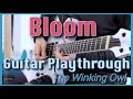 Yoma (The Winking Owl) - &quot;Bloom&quot; Guitar Playthrough + Tutorial