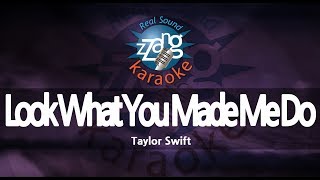 Taylor Swift-Look What You Made Me Do (Karaoke Version)