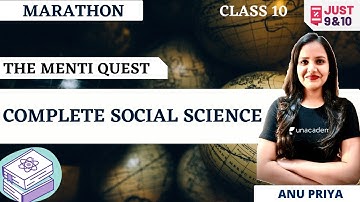 The Menti Quest | Marathon | Revision of Social Science | Calss 9 | Just 9th & 10th | Anu Priya