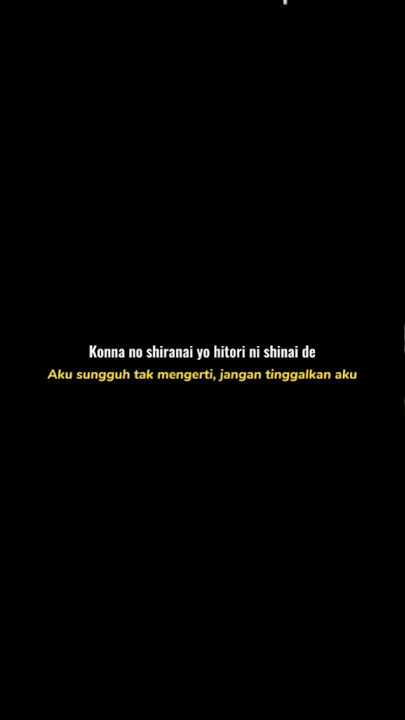 Mentahan lirik lagu jepang 'Kokoronashi' Sad 30 detik || Kokoronashi ||