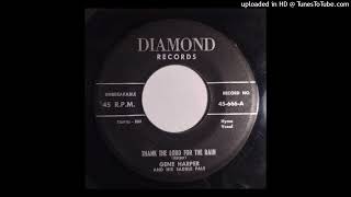 Gene Harper & His Saddle Pals - Thank The Lord For The Rain / Jesus Is A Friend To Me [Diamond]