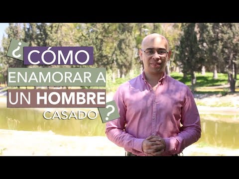 Video: Cómo Lidiar Con Un Hombre Que Ha Estado Casado