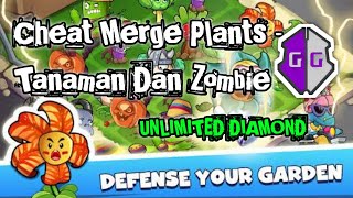 Cheat Merge Plants - Tanaman Dan Zombie || Game Guardian screenshot 2