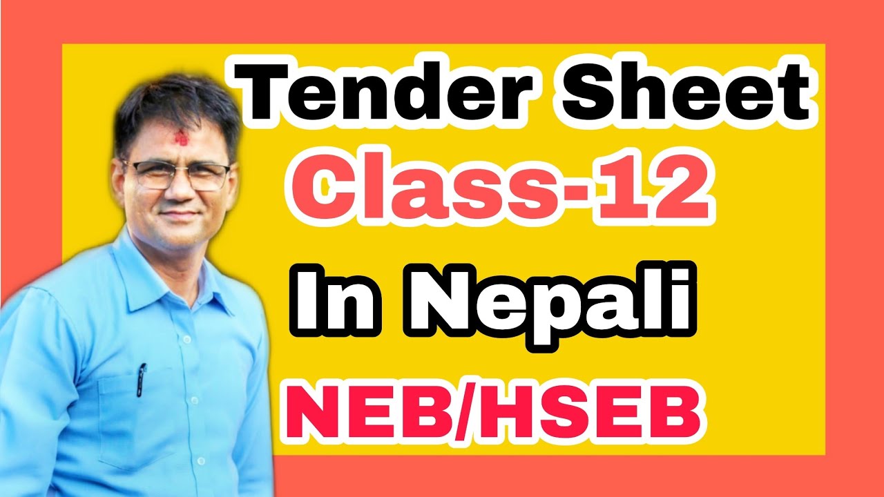 Tender Sheet Class 12 In Nepali NEB HSEB Prime Accounting Solution 