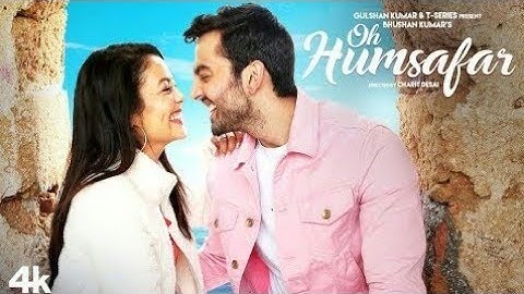 Oh Humsafar Song | Neha Kakkar Himansh Kohli | Tony Kakkar | Bhushan Kumar | Manoj Muntashir