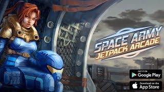 Space Army - Jetpack Arcade Gameplay - Android/IOS screenshot 1