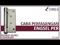 Cara Pemasangan Engsel Per