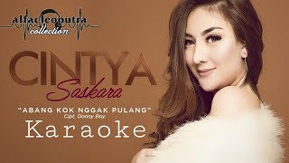 Abang Kok Nggak Pulang - Cintya Saskara (HQ Karaoke Video)