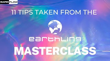 Earthling Psytrance Masterclass: 11 Essential Techniques for Your Tracks
