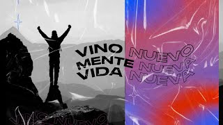 Pastor Carlos Bermúdez - Vino nuevo, mente nueva, vida nueva