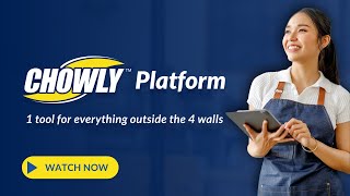 Chowly: Powering the Future of Restaurants