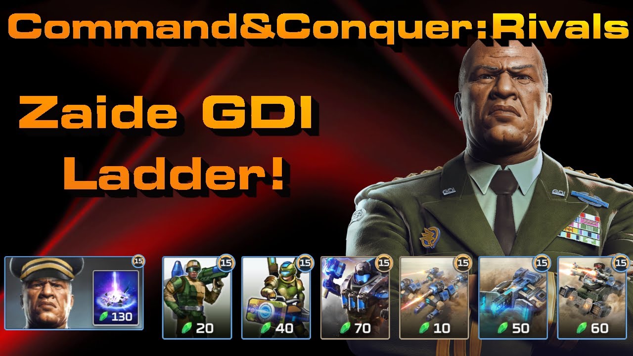 Gdi Riflemen Rivals C&C Rivals: Zaide GDI Ladder! - YouTube