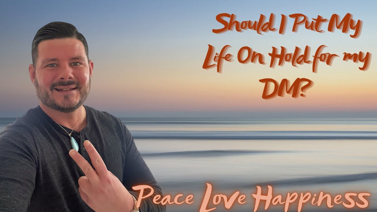 🔥Twin Flame🔥 Should I Put my Life on Hold for my DM?