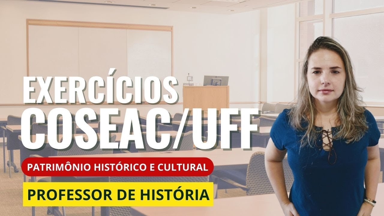 Exercícios Coseac/UFF Professor de História