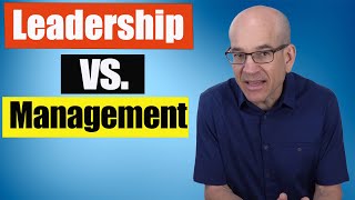 Why is Management DIFFERENT than Leadership?