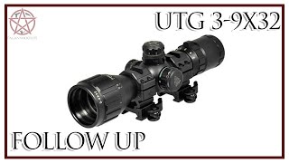 UTG 3-9x32 Scope follow up