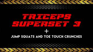 Triceps Superset 3 of 3 - Jump Squats and Toe Touch Crunches | Ultimate Press Tone & Burn Workout