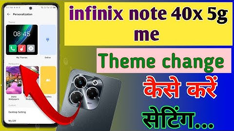Infinix note 40x 5g mobile me theme change kaise kare/ theme change in infinix note 40x 5g mobile me
