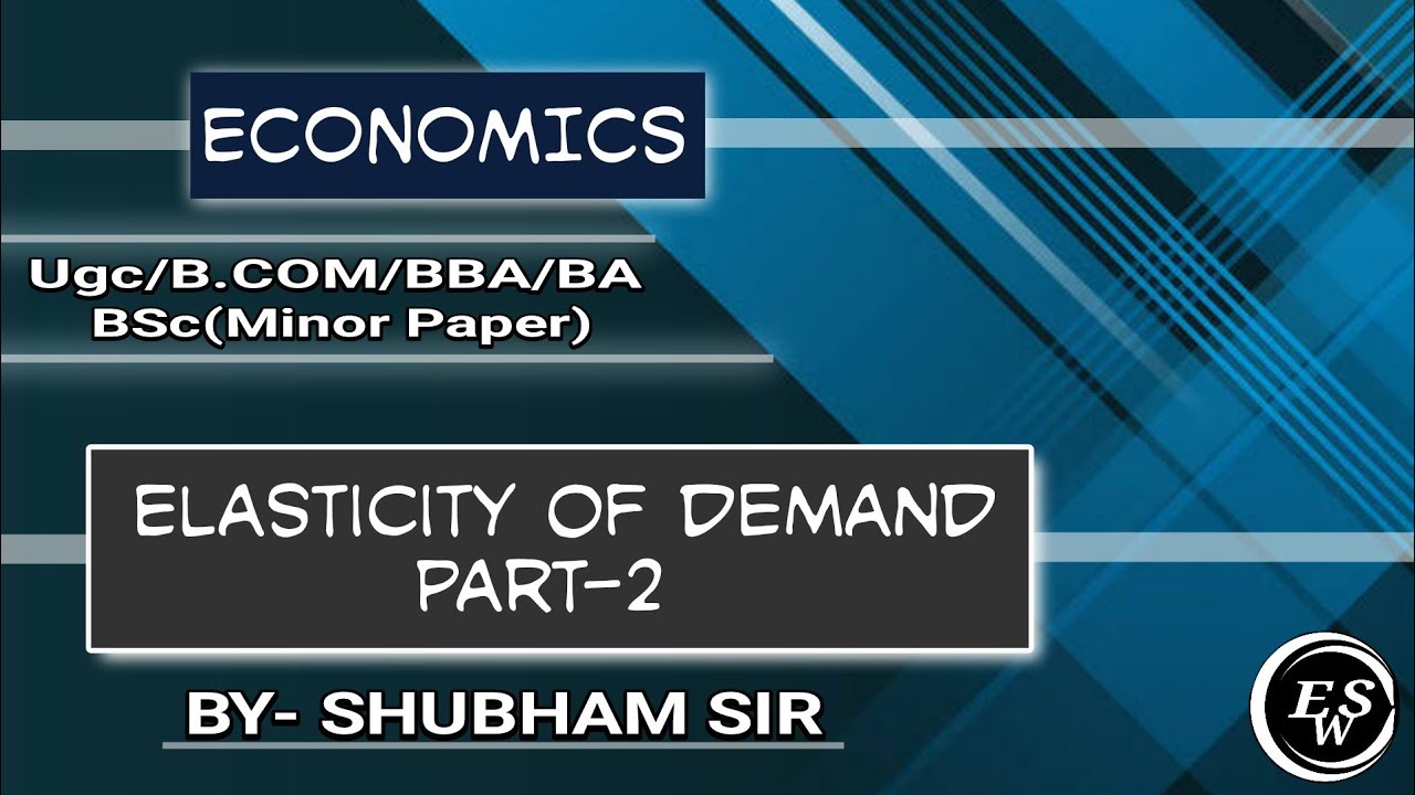 Elasticity of demand | Cross Price Elasticity of demand | Basic ...