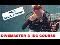 Padi divemaster skills circuit and idc skills circuit  get the best scores