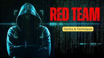 Red Teams In Cyber Security | What Tools Do They Use?
