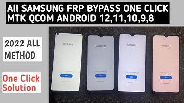 2022 Samsung Frp / All Samsung Frp Bypass All Android Ver. Any Bit / All Method In This Video