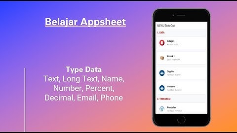 Type Data Text, Long Text, Name, Number, Percent, Decimal, Email, Phone