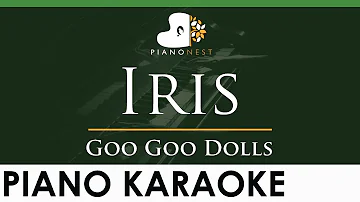 Goo Goo Dolls - Iris - LOWER Key (Piano Karaoke Instrumental)