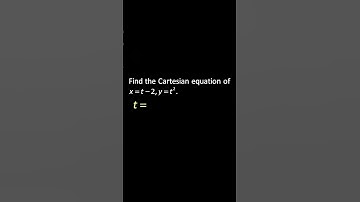 💯 Convert Parametric Equations to Cartesian Equations | Parabolas