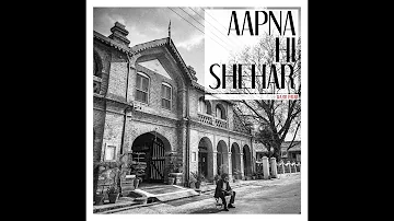 Wazir patar - Aapna Hi Shehar ft. Kiran sandhu (Official Video)