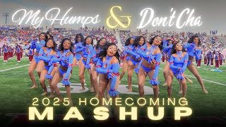 2025 Homecoming: My Humps & Don’t Cha Mashup