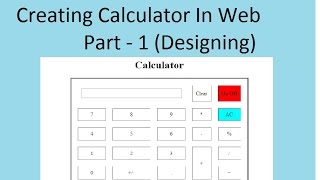 Part-1 Creating Calculator in HTML