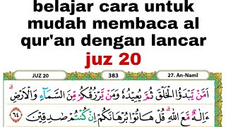 Cara biar mudah dalam membaca al qur'an bagi lansia pemula #juz20