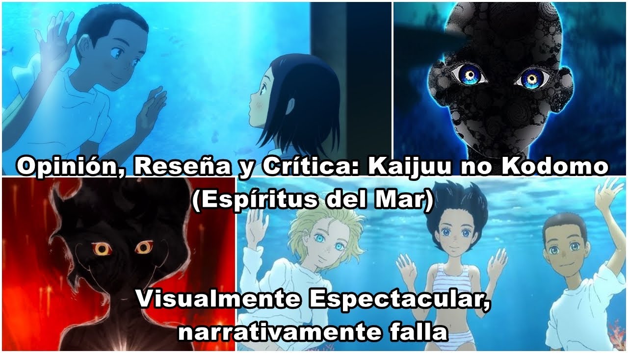Opinión, Reseña y Crítica: Kaijuu no Kodomo (Espíritus del Mar) - YouTube