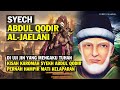 Kisah Syekh Abdul Qodir Jaelani berjumpa Raja Jin yang ngaku Tuhan