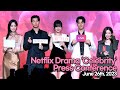 Starsurvey netflix drama celebrity pressconferencejune 26th 2023