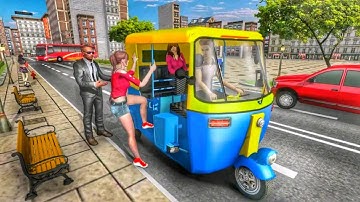 Modern Tuk Tuk Auto Rickshaw: Free Driving Games #1 | Android Gameplay | Auto Rickshaw Game