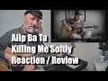 Alip Ba Ta Killing Me Softly Review Reaction Roberta Flack