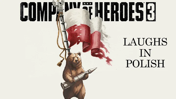 COH 3 - LAUGHS IN POLISH