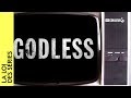 La Loi Des Séries Godless 